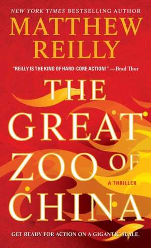 The Great Zoo of China de Matthew Reilly