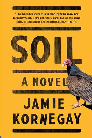 Soil de Jamie Kornegay