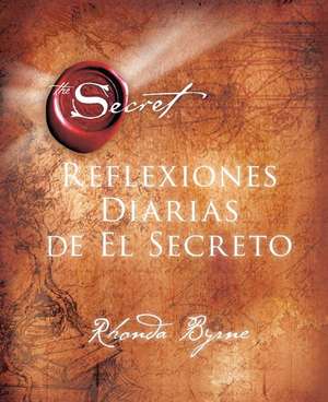 Reflexiones Diarias de el Secreto de Rhonda Byrne