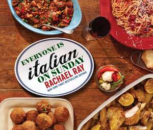 Everyone Is Italian on Sunday de Rachael Ray