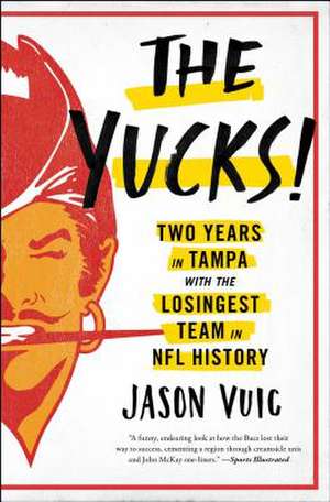 The Yucks de Jason Vuic