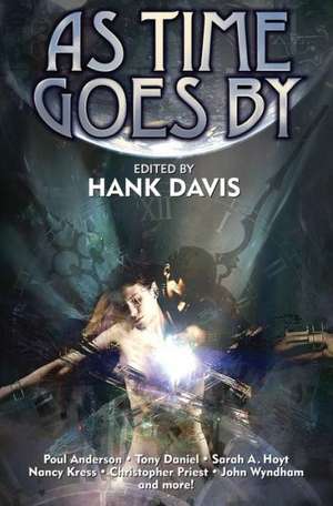 As Time Goes by de Hank S. Davis