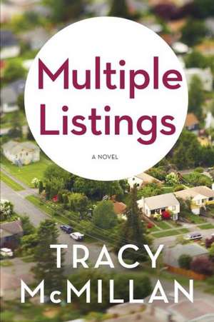 Multiple Listings de Tracy McMillan