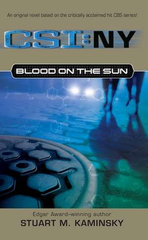 Blood on the Sun de Stuart M. Kaminsky