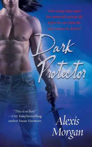 Dark Protector de Alexis Morgan