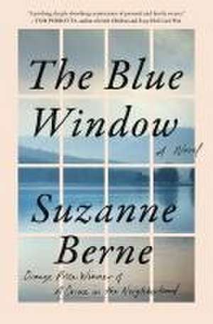 The Blue Window de Suzanne Berne