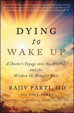 Dying to Wake Up de Rajiv Parti