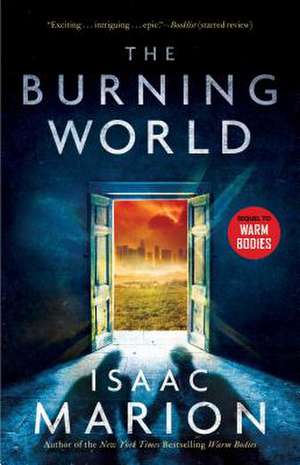 The Burning World de Isaac Marion