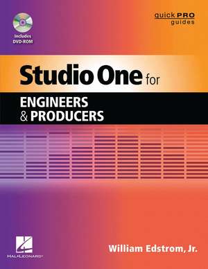 Studio One for Engineers and Producers de William Edstrom Jr.