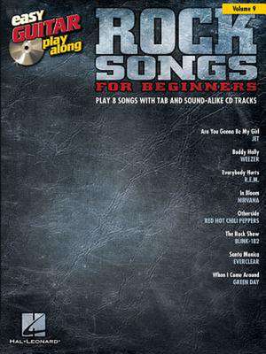 Rock Songs for Beginners: Easy Guitar Play-Along Volume 9 de Hal Leonard Corp