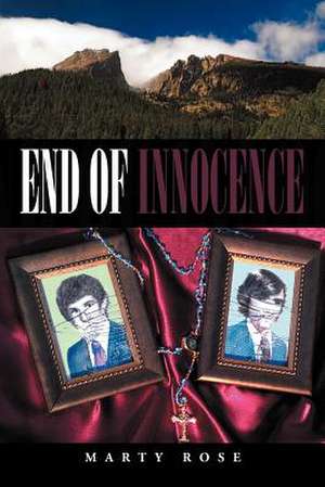 End of Innocence de Marty Rose