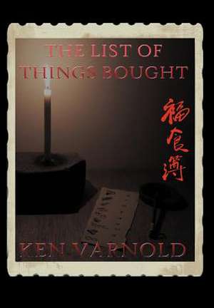 Varnold, K: List of Things Bought