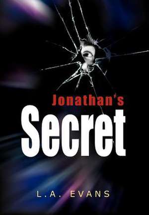 Evans, L: Jonathan's Secret