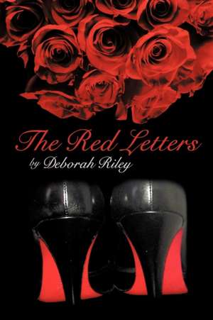 The Red Letters de Deborah Riley