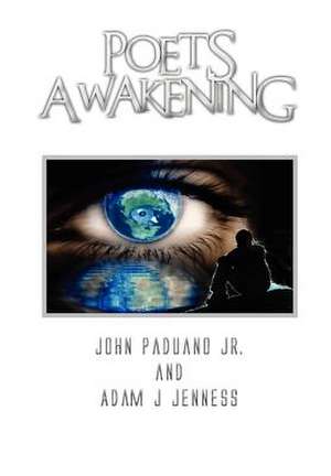 Poets Awakening de John Paduano Jr