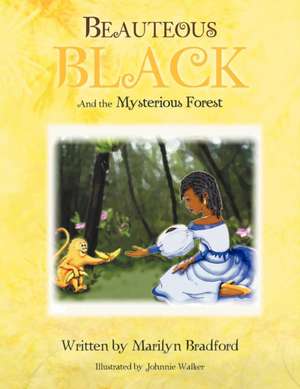 Beauteous Black de Marilyn Bradford