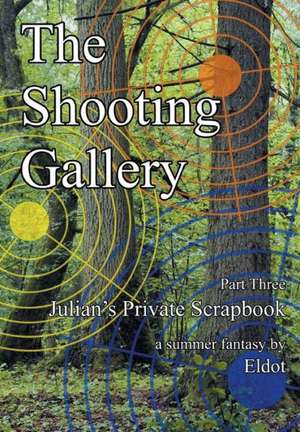 The Shooting Gallery de Eldot