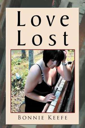 Love Lost de Bonnie Keefe