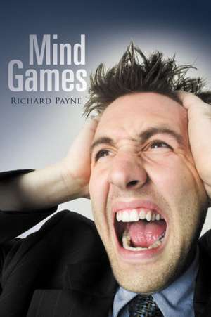 Mind Games de Richard Payne