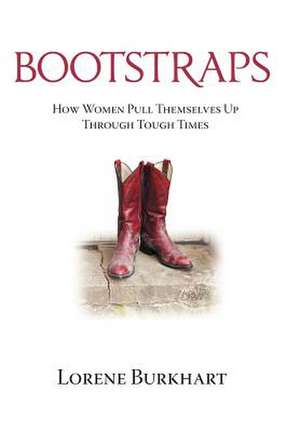 Bootstraps de Lorene Burkhart