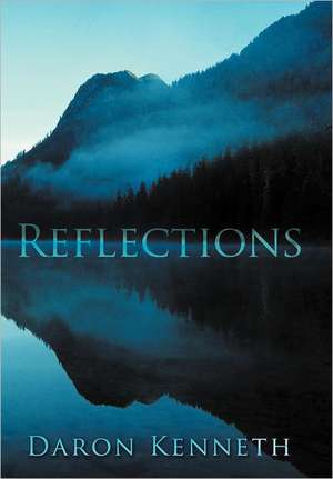 Reflections de Daron Kenneth