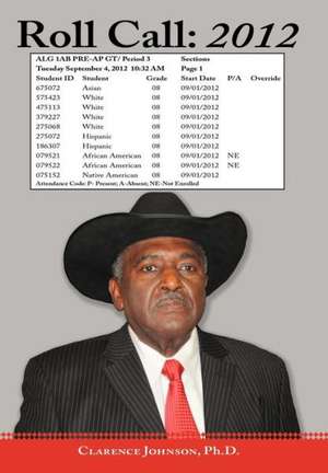 Roll Call de Clarence Johnson Ph D