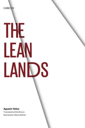 The Lean Lands de Agustín Yáñez