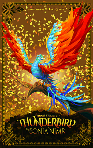 Thunderbird: Book Three de Sonia Nimr