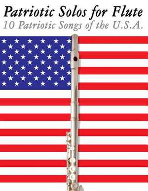 Patriotic Solos for Flute de Uncle Sam