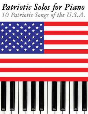 Patriotic Solos for Piano de Uncle Sam