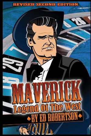 Maverick de Ed Robertson