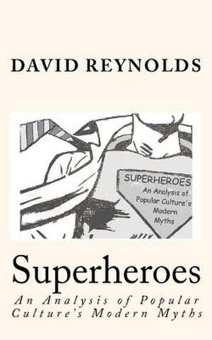 Superheroes de David Reynolds