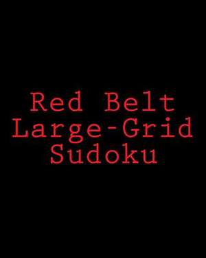 Red Belt Large-Grid Sudoku de Brock Myers