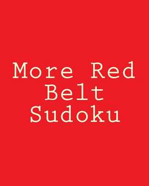 More Red Belt Sudoku de Brock Myers