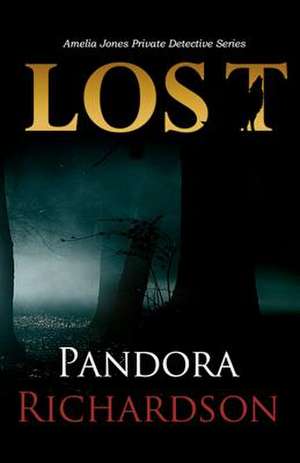 Lost de Pandora Richardson