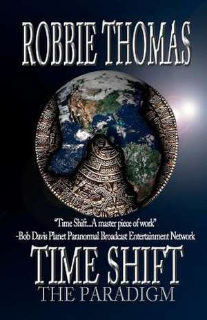 Time Shift de Robbie Thomas