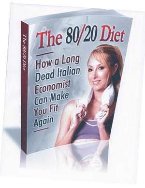 The 80/20 Diet. de James B. Driscoll