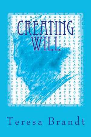 Creating Will de Teresa P. Brandt