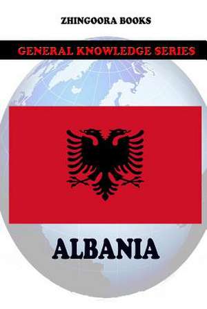 Albania de Zhingoora Books