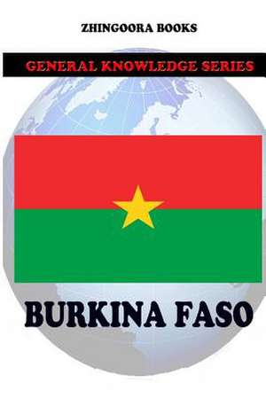 Burkina Faso de Zhingoora Books