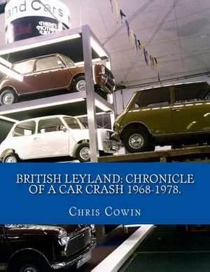 British Leyland de Chris Cowin