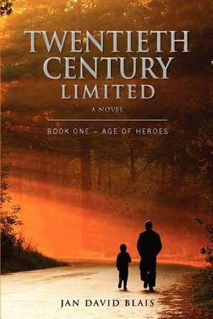 Twentieth Century Limited de Jan David Blais