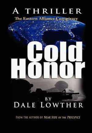 Cold Honor de MR Dale Lowther