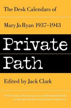 Private Path de Jack Clark