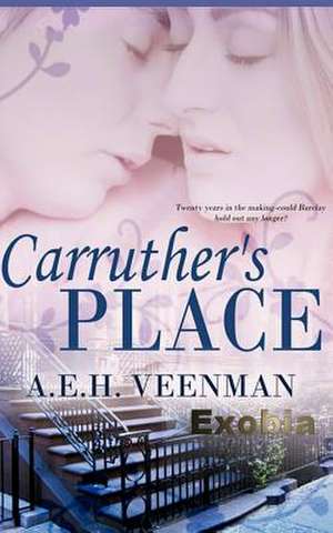 Carruther's Place de A. E. H. Veenman