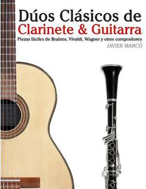 Duos Clasicos de Clarinete & Guitarra de Javier Marco