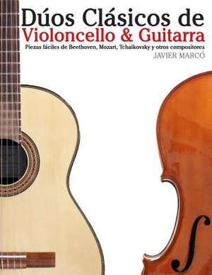 Duos Clasicos de Violoncello & Guitarra de Javier Marco