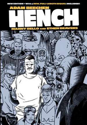 Hench 2012 Edition de Adam Beechen