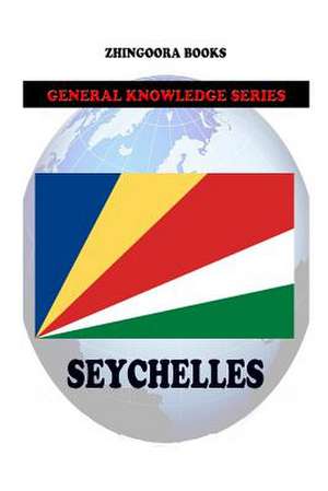 Seychelles de Zhingoora Books