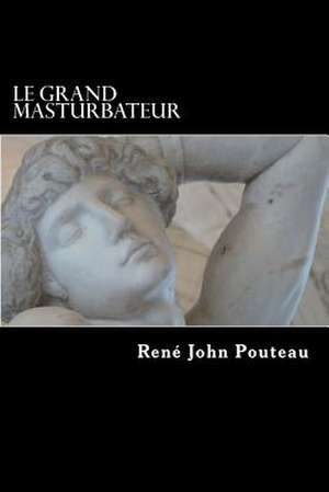 Le Professeur Des Fantasmes de MR Rene John Pouteau